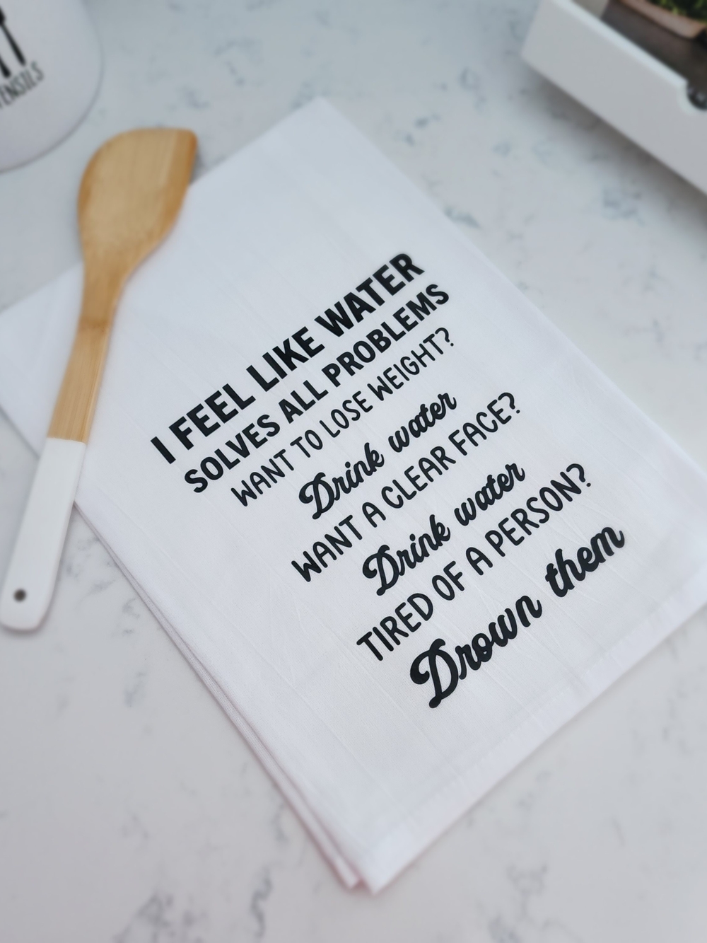 Humorous White Kitchen Dish Towel with Black Script - Brand: